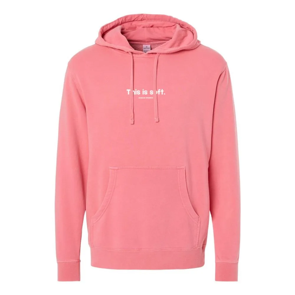 "This is Soft" OW Hoodie