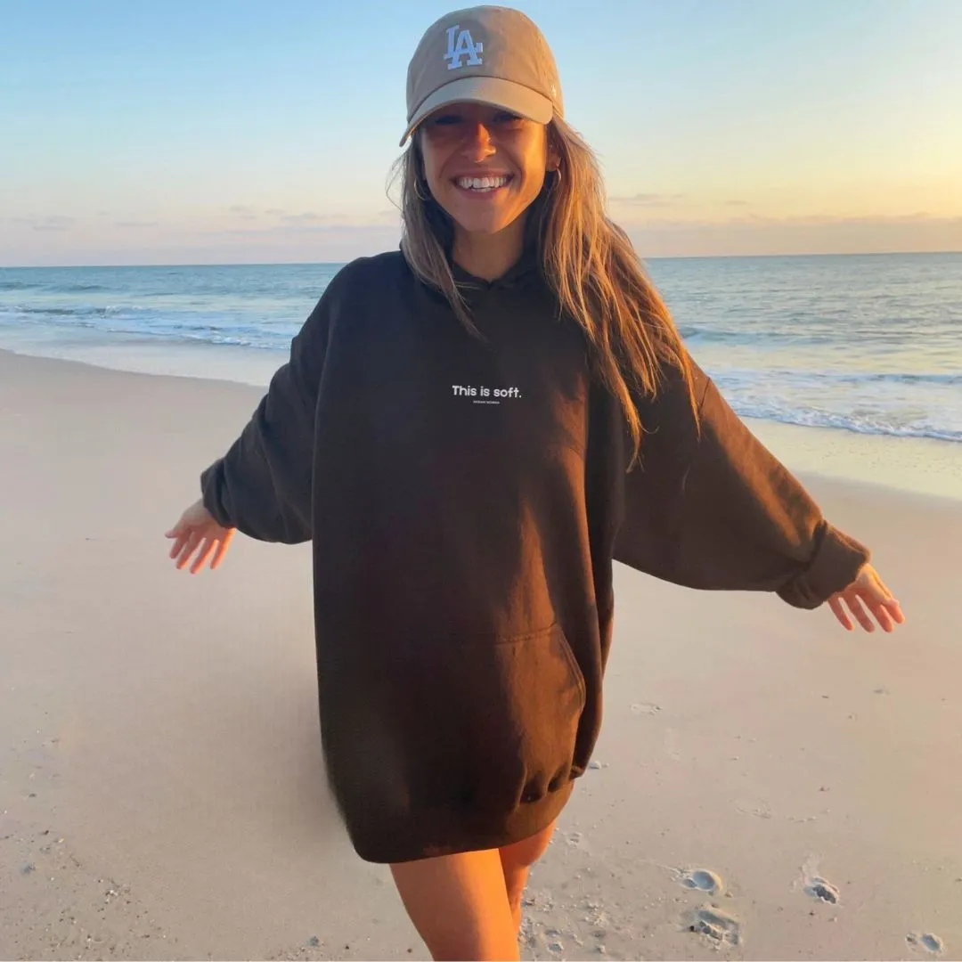 "This is Soft" OW Hoodie